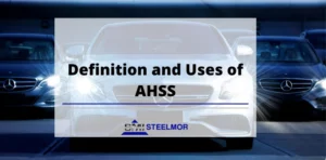Definition and Uses of AHSS