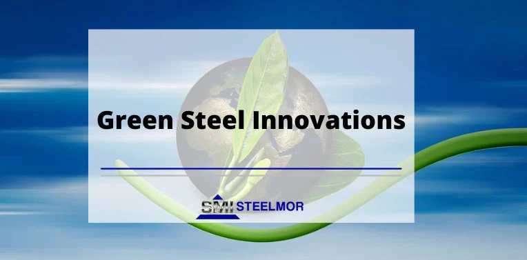 Green Steel Innovations Green Steel Innovations