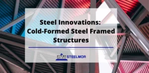 Steel Innovations: Cold-Formed Steel Framed Structures