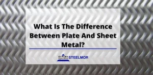 What Is The Difference Between Plate And Sheet Metal?