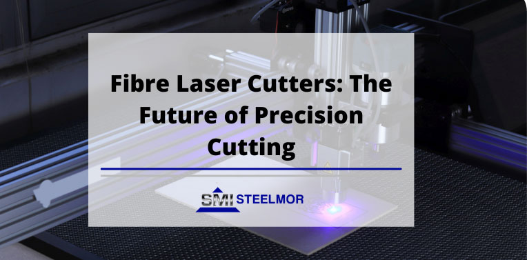 Fibre Laser Cutters: The Future of Precision Cutting Fibre Laser Cutters: The Future of Precision Cutting
