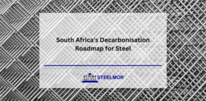 South Africa's Decarbonisation Roadmap for Steel